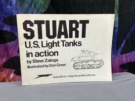 SQUADRON SIGNAL Publications  STUART U.S. Light Tanks in action - £15.64 GBP