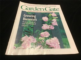 Garden Gate Magazine June 1998 Growing Biennials A Look at Old Fashioned Charm - £7.82 GBP