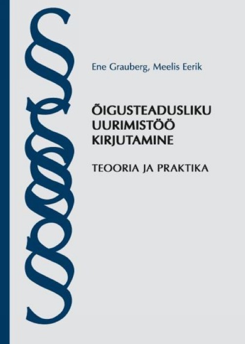 ÕIGUSTEADUSLIKU UURIMISTÖÖ KIRJUTAMINE - $11.00