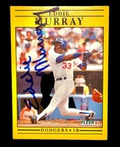 Eddie Murray L.A. Dodgers Autographed Signed 1991 Fleer Baseball Card #214 W Coa - £103.36 GBP