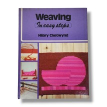 Weaving in Easy Steps by Hilary Chetwynd VTG Instructional Design Book Craft - £10.11 GBP