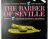 The Music of the Barber of Seville (Opera Without Words) - $19.99