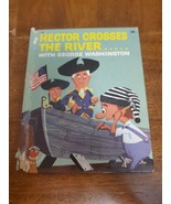 Hector Crosses The River With George Washington A Wonder Book 1961 Vintage  - $75.07 MXN
