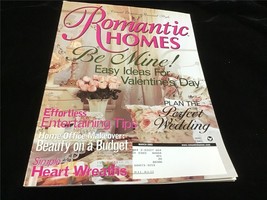 Romantic Homes Magazine March 2003 Be Mine! Easy Ideas for Valentine&#39;s Day - £9.59 GBP