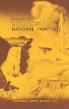 The Geologic Story of Yellowstone National Park by William R. Keefer - 1971 - £10.21 GBP