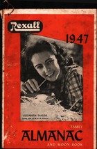 Vintage 1947 Rexall Almanac Elizabeth Taylor Flick Drugstore Jasper Indiana - £17.78 GBP