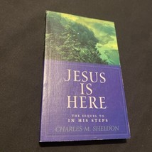 Jesus is Here by Sheldon, Charles Monroe - £3.83 GBP