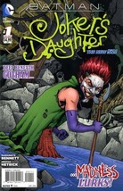BATMAN:JOKER&#39;S DAUGHTER #1 (DC/2014)*1st Collector&#39;s Edition! - $5.94