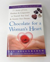 Chocolate for a Woman&#39;s Heart - Kay Allenbaugh - Paperback - Fireside Book - $9.00