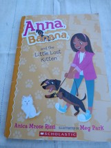 Anna, Banana Ser.: Anna, Banana, and the Little Lost Kitten by Anica Mrose Rissi - £3.11 GBP