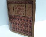 Little brothers of mine A collection of Missionary Stories [Paperback] J... - $48.99