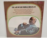 The Art Of Sir Thomas Beecham - LP Vinyl - Royal Philharmonic Orchestra ... - $6.40