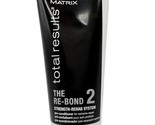 MATRIX Total Results The Re-Bond 2 Pre-Conditioner for Extreme Repair, 6... - $19.78