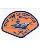 THE USS LEXINGTON Live Aboard The Blue Ghost Souvenir Patch CORPUS CHRIS... - $8.99