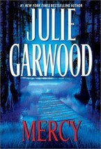 Mercy Julie Garwood 2001 1ST Printing Hbdj Fbi New Orl EAN S Surgeon Sowing Club - £7.35 GBP