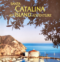 1983 Santa Catalina Island Adventure First Edition Travel Guide Californ... - $29.99