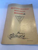 Montana Highway Historical  Markers by Bob Fletcher 1948 Booklet - £11.20 GBP