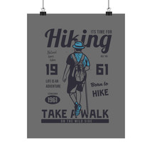 Matte Vertical Poster &quot;Hiking, It&#39;s Time For&quot; - Retro Nature Adventure D... - $14.42+