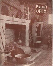 ENJOY YOURSELF IN OHIO 48-page tourism book illust. with photos circa 40... - $14.84
