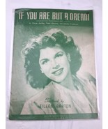 If You Are But A Dream Vintage Sheet Music Eileen Barton Moe Jaffe Nat Bonx - £9.68 GBP