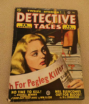 Detective Tales orig Pulp Pegleg Killer; Wolf Hunt; No TimeTo Kill; Feb 1947 VG+ - £51.11 GBP