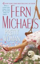 Pretty Woman: A Novel Michaels, Fern - £2.29 GBP