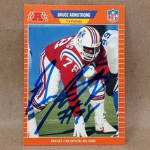 1989 Pro Set #244 Bruce Armstrong SIGNED Autograph New England Patriots Card - £5.55 GBP