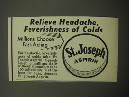 1957 St. Joseph Aspirin Ad - Relieve Headache, feverishness of Colds  - $18.49
