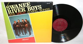 Swanee River Boys Sing Great Gospel Song Lp Zondervan Southern Gospel Music 1967 - £19.77 GBP