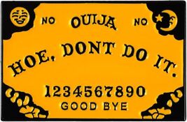 &quot;Hoe, Don&#39;t Do It&quot; Enamel Pin | Funny Sarcastic Goth Brooch for Sassy Fr... - $127.25 MXN