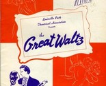 Great Waltz Program &amp; Souvenir Program Louisville Kentucky 1952 Iroquois  - $24.82