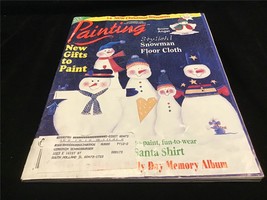 Painting Magazine December 1999 New Gifts to Paint, Snowman Floor Cloth - £7.82 GBP