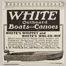 1928 Print Ad White Whippet &amp; Whi-Co-Wif Canoes &amp; Boats Old Town,Maine - £6.45 GBP