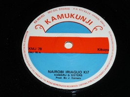 Kamaru Sisters Nairobi Iriaguo Ki Njanji Wa Mapenzi 45 Rpm Record Kamukunji Lbl - £395.46 GBP