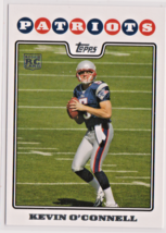 Kevin O&#39;Connell New England Patriots QB  2008 Topps ROOKIE Card # 341 Near Mint - £1.12 GBP