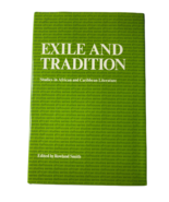 Exile and Tradition: Studies in African and Caribbean Literature - $24.98 CAD