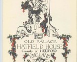 Old Palace Hatfield House Hertford England Souvenir Menu Certificate &amp; B... - $21.78