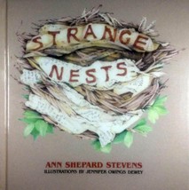 Strange Nests by Ann Shepard Stevens &amp; Jennifer Owings Dewey / 1998 Hardcover - £4.46 GBP