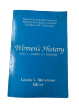 Women&#39;s History: Vol. I - American History by Louise L. Stevenson - £6.99 GBP