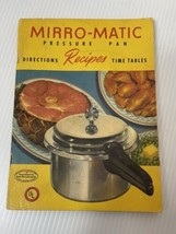 Mirro Matic Pressure Pan Directions Recipes Time Tables Book 1952 Vintage - £6.37 GBP