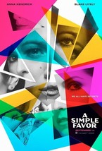 A Simple Favor Movie Poster Anna Kendrick Blake Lively 24x36&quot; 27x40&quot; Film Print - £8.57 GBP+