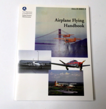 FAA-H-8083-3: Airplane Flying Handbook by FAA Staff (1999, PB, Illustrated) - £4.71 GBP