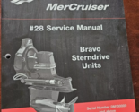Mercruiser Mercury #28 Bravo Sterndrive Units 90-863160-1 Service Shop M... - $29.99