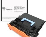 T03 Black Toner Cartridge 2725C001Aa (With Chip) Compatible For Canon Im... - £231.01 GBP