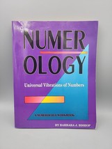 Numerology: The Universal Vibrations of Numbers by Bishop, Barbara J. - $4.14