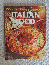 Wonderful Ways to Prepare Italian Food by Jo Ann Shirley 1978 Cookbook (#3647) - £8.62 GBP