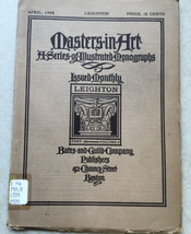 Masters in Art Monograph Leighton April 1908 - $7.69