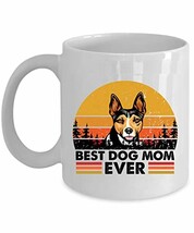 Best Rat Terrier Dog Mom Ever Coffee Mug 11oz Ceramic Gift For Dogs Love... - $16.78