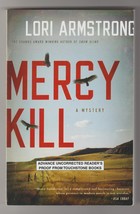 Lori Armstrong MERCY KILL 2011 1st Advance Uncorrected Proof - £9.57 GBP