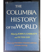 The Columbia History Of The World, John A. Garraty, &amp; Peter Gay, Editors... - £23.23 GBP